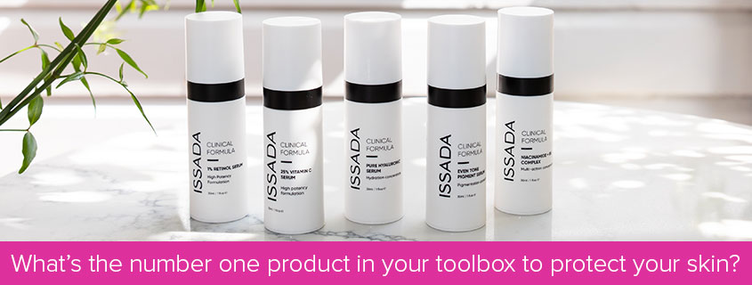 What’s the number one product in your toolbox to protect your skin?